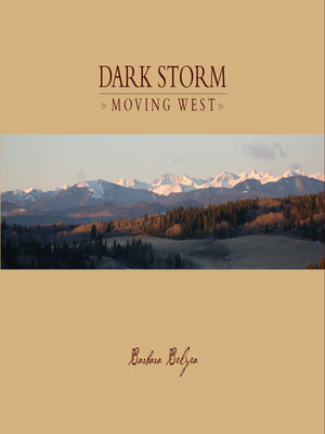 cover image of Dark Storm Moving West